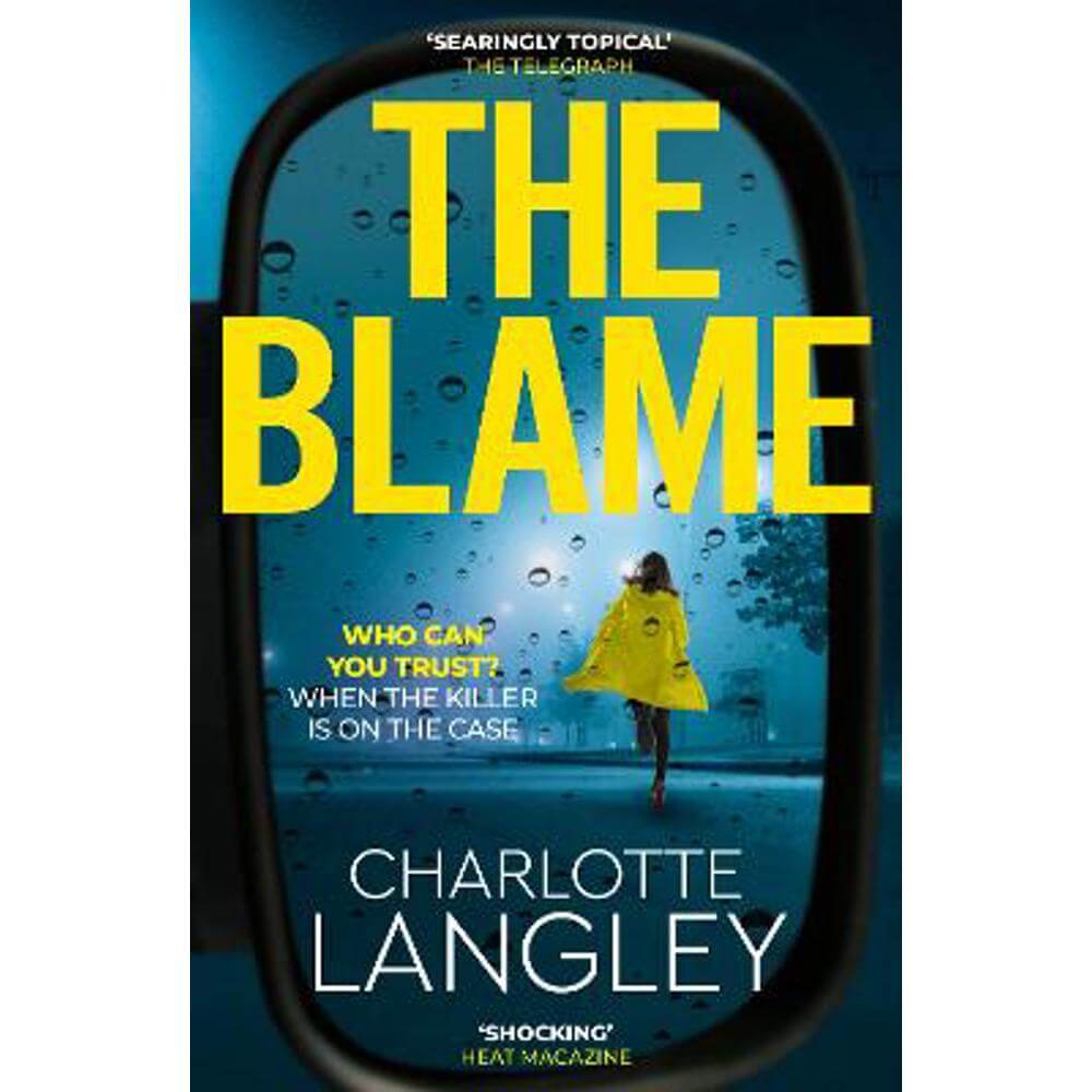 The Blame: One of the best crime thrillers of 2023 (Paperback) - Charlotte Langley